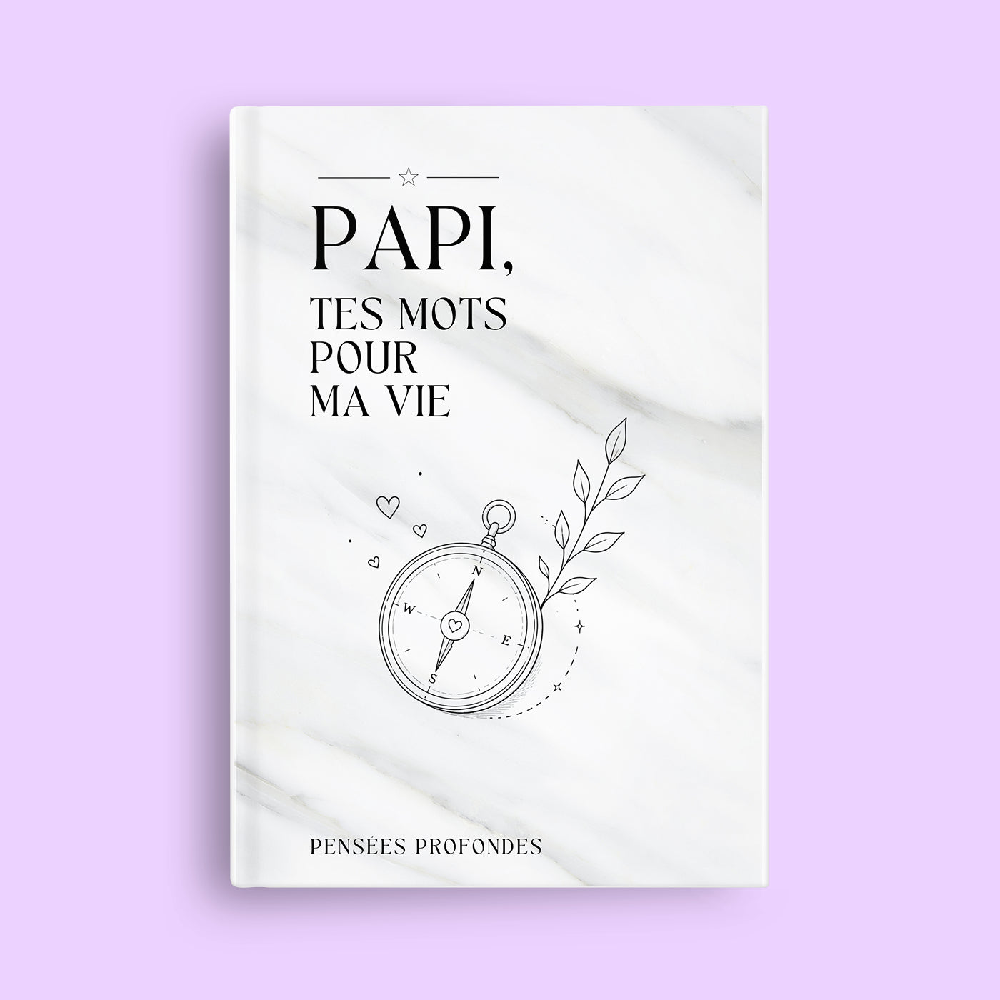 Papi, tes mots pour ma vie ✨