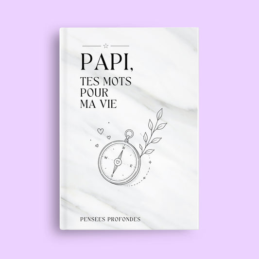 Papi, tes mots pour ma vie ✨