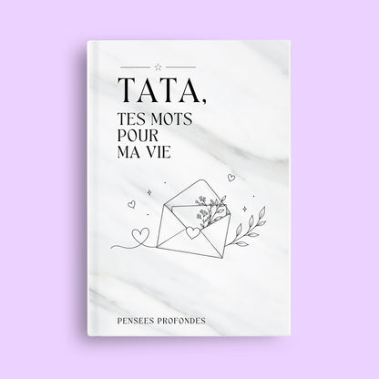 Tata, tes mots pour ma vie ✨