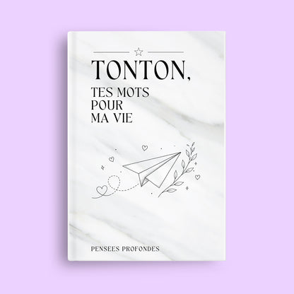 Tonton, tes mots pour ma vie ✨